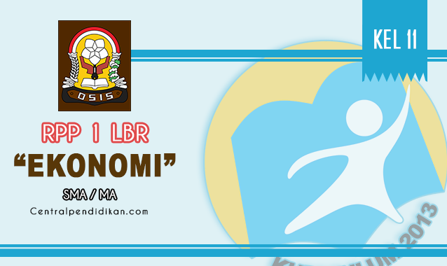 RPP 1 Lembar Ekonomi SMA Kelas XI Semester 1 dan 2 Revisi 2022/2023