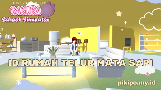 ID Rumah Telur Mata Sapi Di Sakura School Simulator ID Rumah Telur Mata Sapi Di Sakura School Simulator