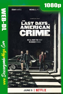 Los Últimos Días del Crimen (2020) HD 1080p Latino-Ingles
