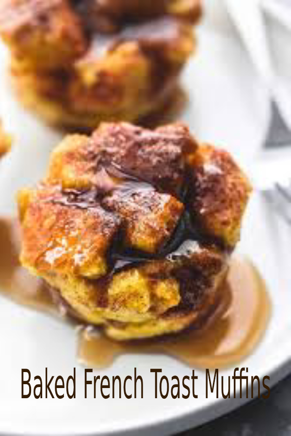 Baked French Toast Muffins happy cook