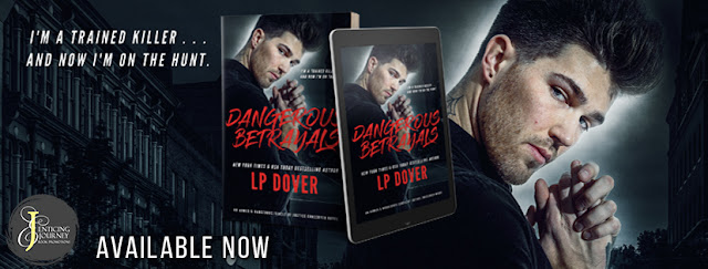 Dangerous Betrayals by L.P. Dover Release Review + Giveaway