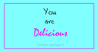 You are Delicious - from-fallen-angel.blogspot.in