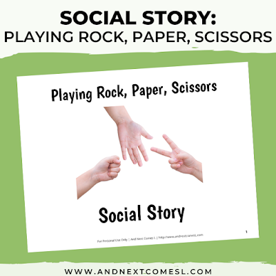 Printable social story to teach kids how to play the classic hand game rock paper scissors