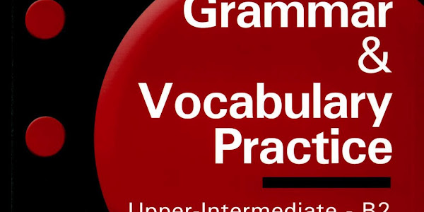 Grammar & Vocabulary Practice Upper-Intermediate B2 (PDF)