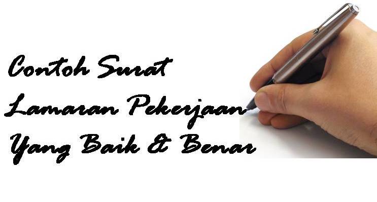 10 Contoh Surat Lamaran Pekerjaan Yang Baik Dan Benar