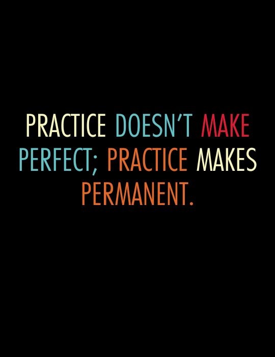 Own Inspirational Quotes 12 Practice Makes Better Quote