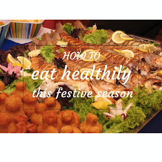 How to eat healthily this festive season