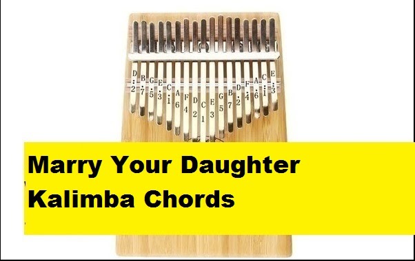 Marry Your Daughter Chord