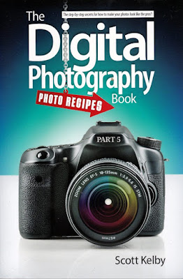 The Best Digital Photography Book Photo Recipes Scott Kelby