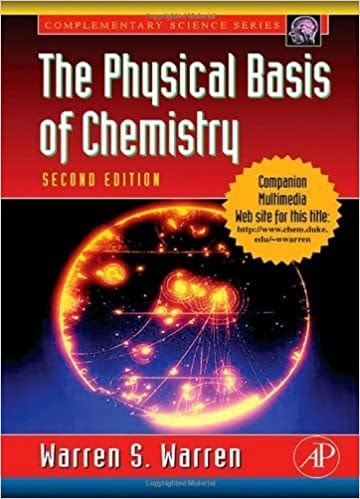 The Physical Basis of Chemistry, Second Edition