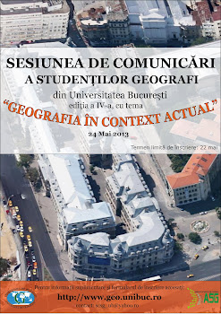 Sesiunea de comunicări a studenților geografi ”Geografia în contextul actual”, București