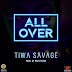 DOWNLOAD MP3: TIWA SAVAGE – ALL OVER