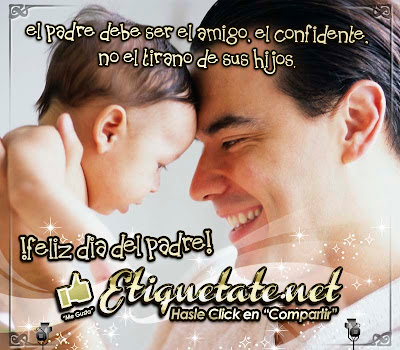 Mensajes de felicitaciones día del padre Saludos Bonitos por el Día del Padre 2013
