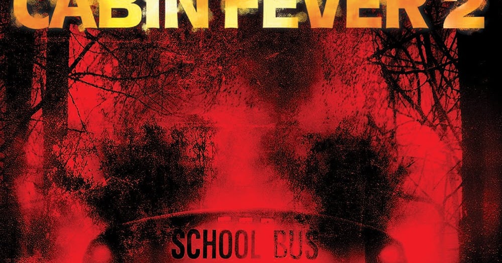 cabin fever disease wikia cabin fever disease wikia