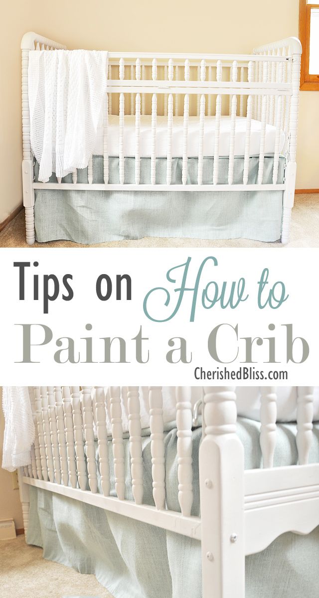 Tips on How to Paint a Crib {Cherished Bliss} Baby Crib Diy, Baby N