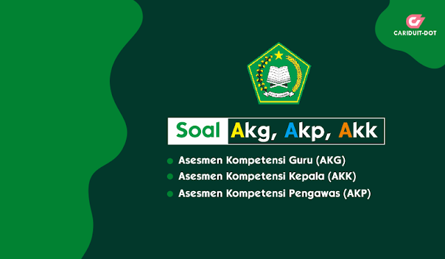 Contoh Soal Kisi Kisi Asesmen Kompetensi Guru Akg Akk Akp Mi Mts Ma Terbaru 2020 Cariduit Dot