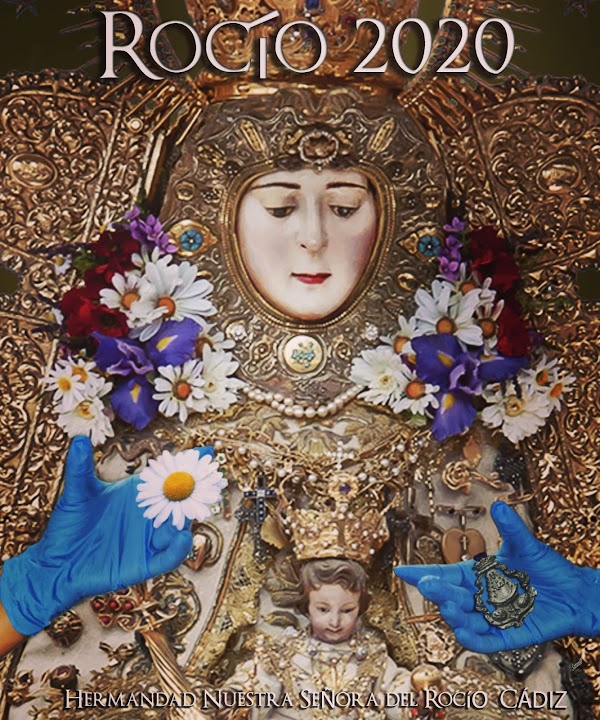 EXTRAORDINARY POSTER BY COVID-19 OF THE HDAD OF ROCÍO DE CADIZ EXTRAORDINARY POSTER BY COVID-19 OF THE HDAD OF ROCÍO DE CADIZ