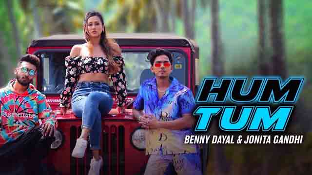 Benny Dayal & Jonita Gandhi - Hum Tum Lyrics