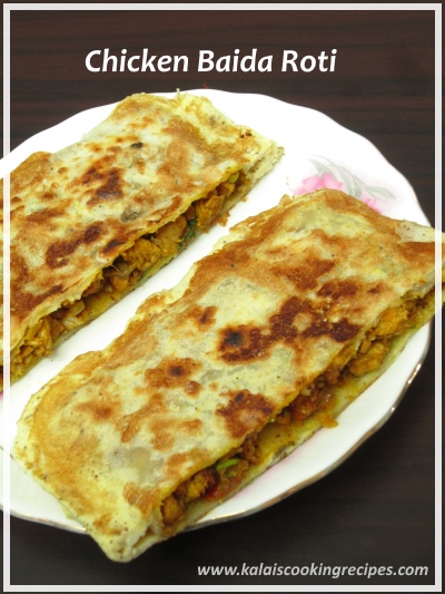 KALAI'S COOKING RECIPES: Chicken Baida Roti | How To Make Baida Roti ...