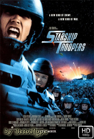 Starship Troopers [1080p] [Latino-Ingles] [MEGA]