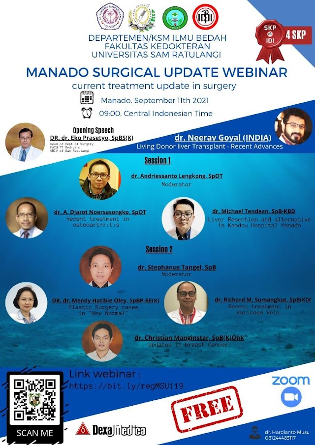 (FREE 4 SKP IDI) Webinar “Manado Surgical Update: Current Treatment Update in Surgery”
