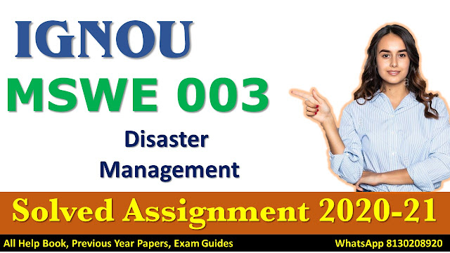MSWE 003 Solved Assignment 2020-21, INGOU Solved Assignment 2020-21, MSWE 003