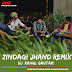 Zindagi Me Jhand - Haryanvi Remix By Dj Rahul Gautam
