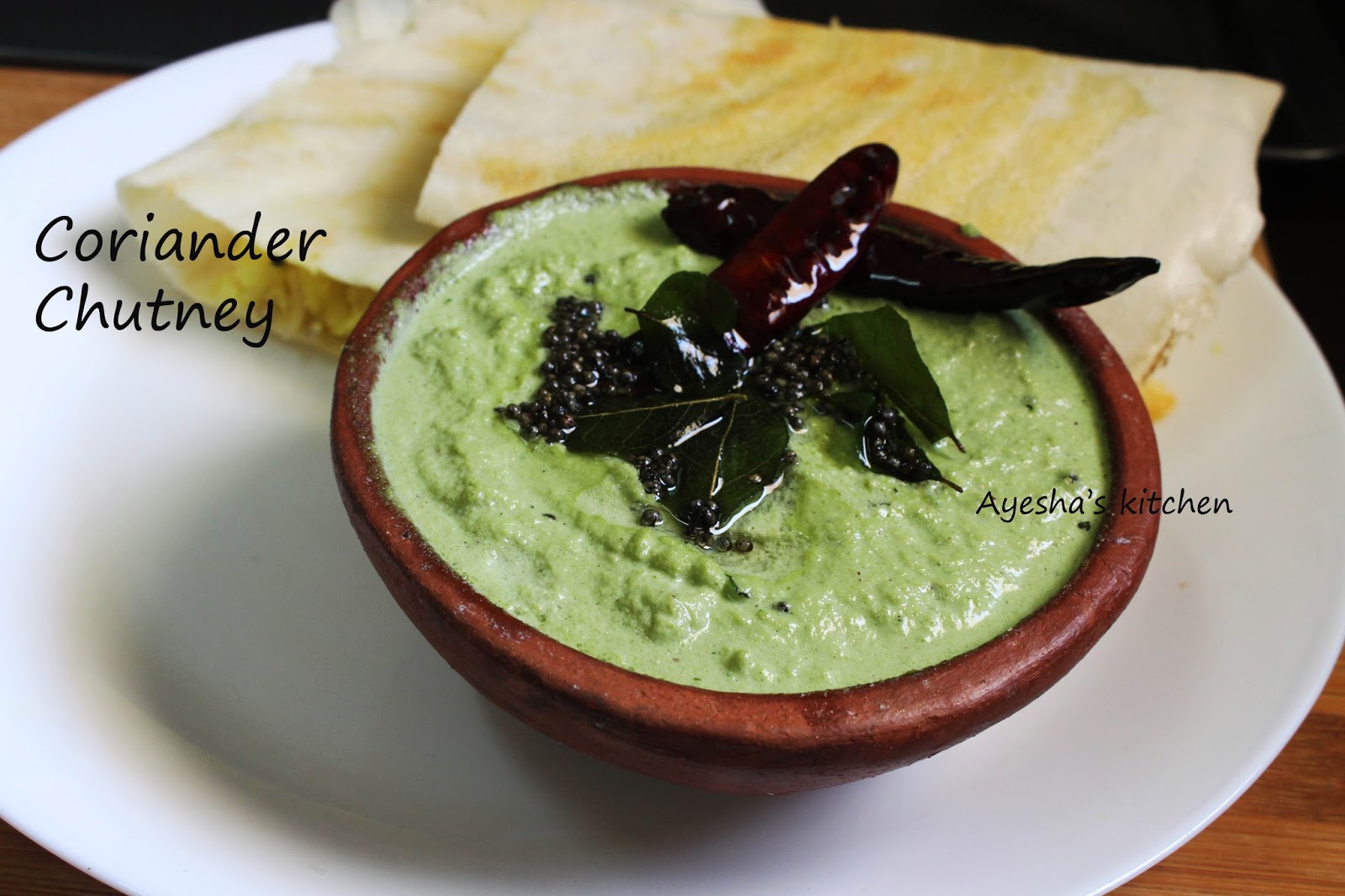 CHUTNEY RECIPES CORIANDER CHUTNEY / BREAKFAST IDEAS