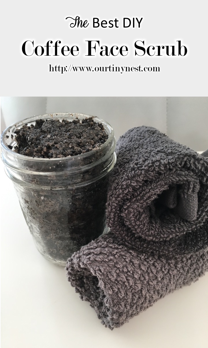 The Best DIY Coffee Face Scrub Our Tiny Nest