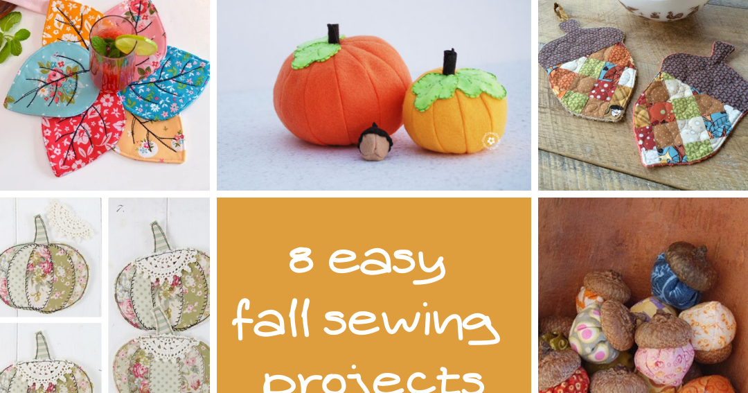 8 easy fall sewing projects |Keeping it Real