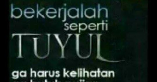 Kata Kata Motivasi Kerja Lucu