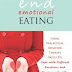 End Emotional Eating Paperback – Illustrated, June 1, 2012 PDF