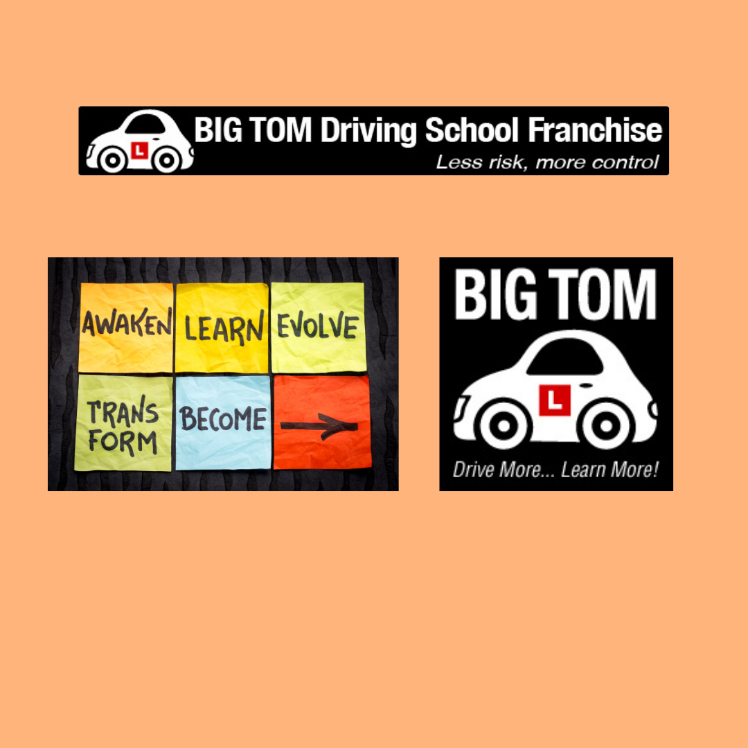 BIG TOM Driving Instructor Training Revitalise your driving school in