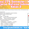 Soal Uts Semester 1 Mata Pelajaran Bahasa Indonesia Sd Kelas 2