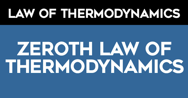 Zeroth law of thermodynamics Zeroth law of thermodynamics
