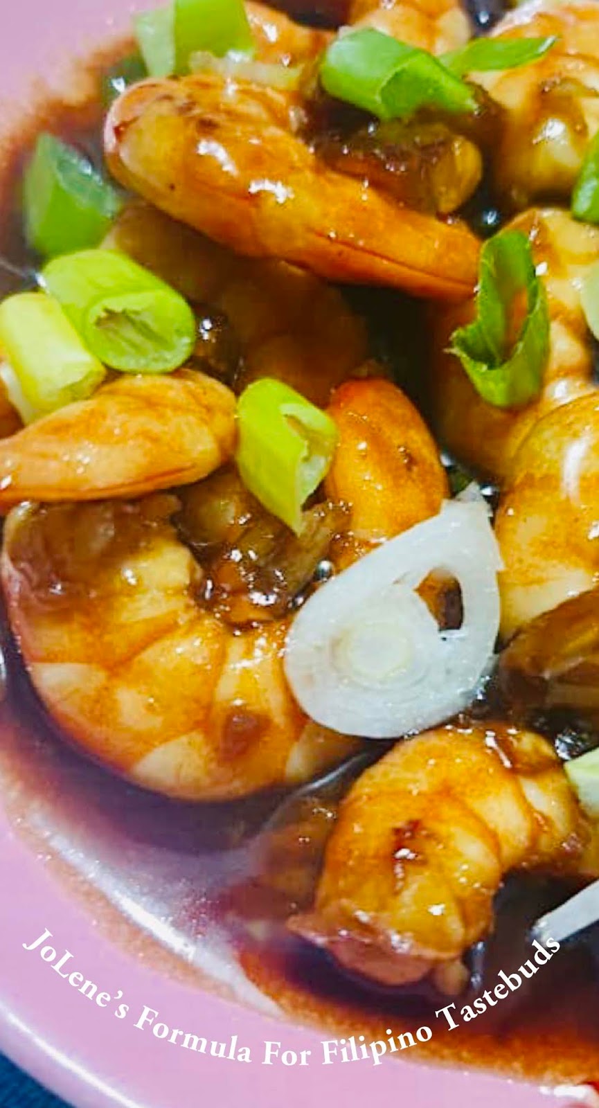 JoLene's Formula for Filipino Tastebuds Honey Garlic and Lemon Shrimp