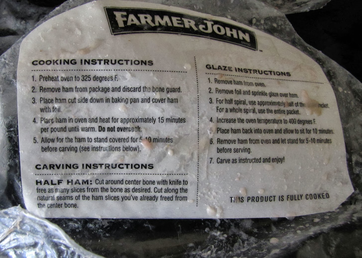 Smells Like Food in Here: Farmer John Spiral-Sliced Ham Sam's Choice Spiral Cut Ham Instructions