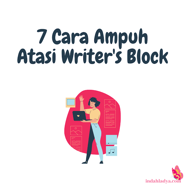 Cara Mengatasi Writer's Block
