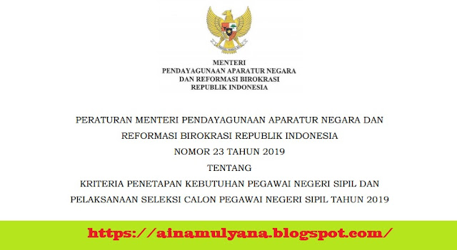 Tentang Kriteria Penetapan Kebutuhan Pegawai Negeri Sipil Soal Hots CPNS 2020 : PERMENPAN RB NOMOR 23 TAHUN 2019 TENTANG KRITERIA PENETAPAN KEBUTUHAN PNS DAN PELAKSANAAN SELEKSI CPNS TAHUN 2019