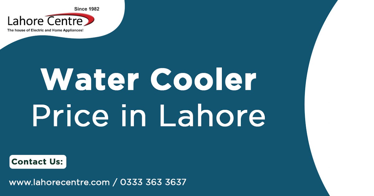 What are the water cooler prices in Lahore?
