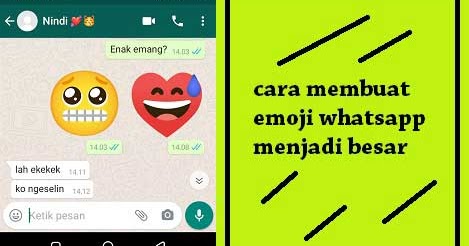 Cara Membuat Emoticon Atau Emoji Whatsapp Menjadi Besar Wafbig