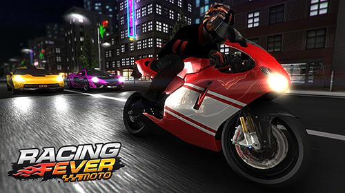 free for mac download Racing Fever : Moto free for mac download Racing Fever : Moto