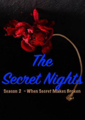 The Secret Nights (Season 2 - When Secret Makes Broken) by Annika Harumy Pdf The Secret Nights (Season 2 - When Secret Makes Broken) by Annika Harumy Pdf
