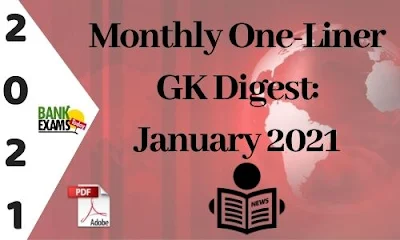 Monthly One-Liner GK Digest: January 2021