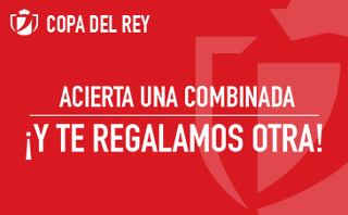 promocion sportium copa rey acierta y regalo 3-5 enero promocion sportium copa rey acierta y regalo 3-5 enero