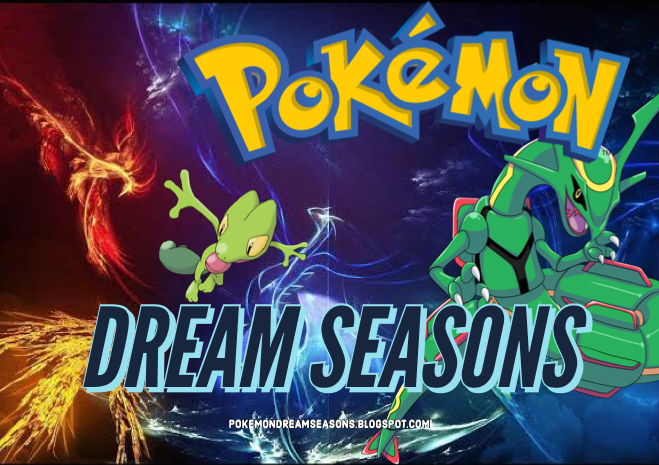 Pokemon Dream Seasons Bringing Together A Whole New Team!