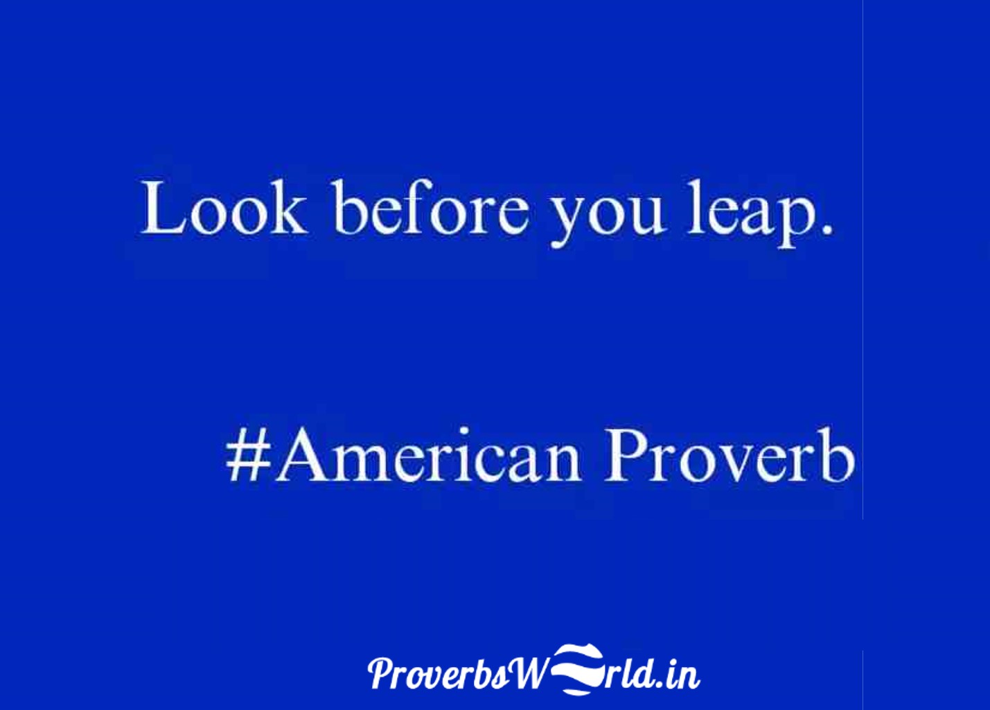 🌈 Think before you leap. Look before you leap. 20221013