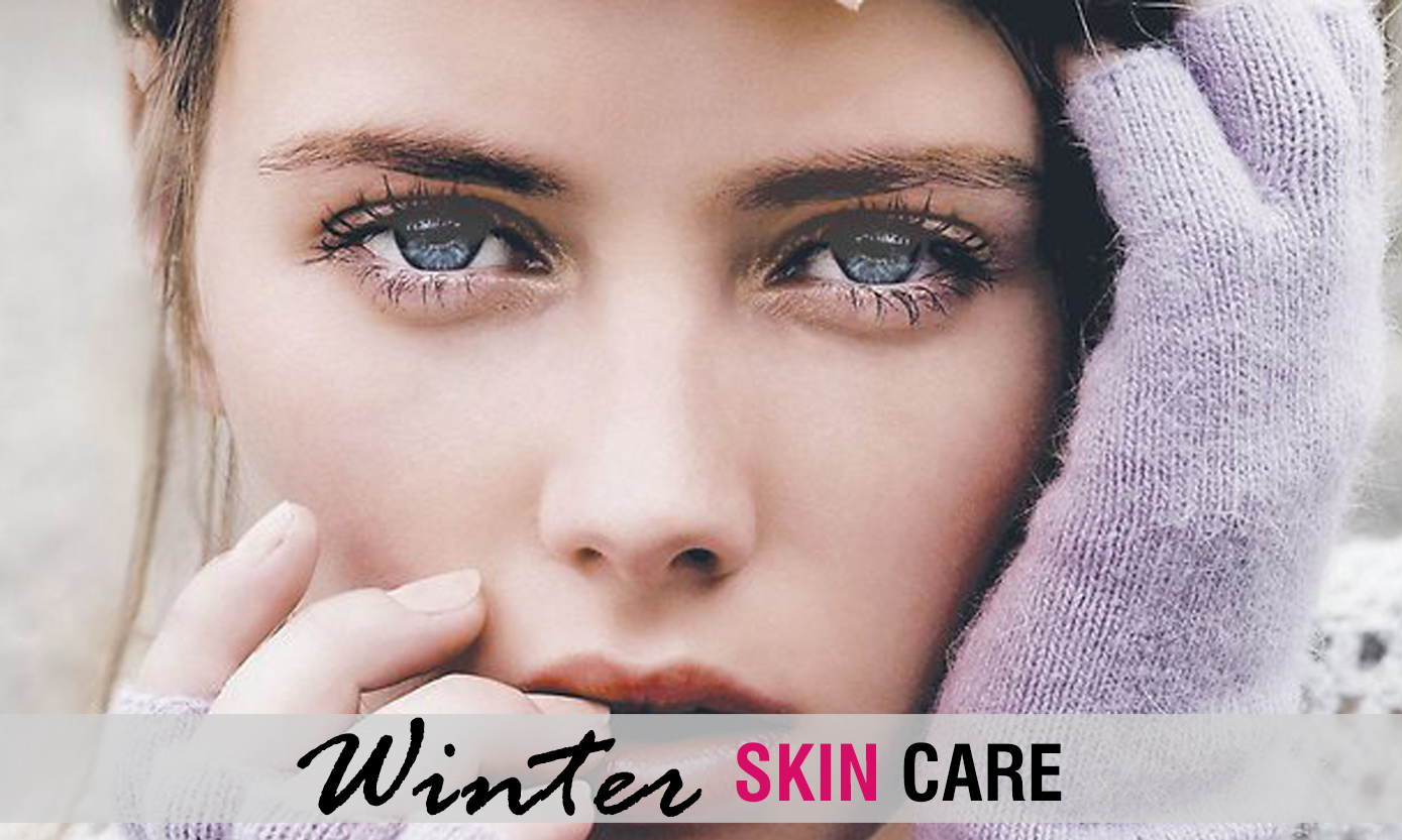 7 Ways to Protect Your Skin this winter