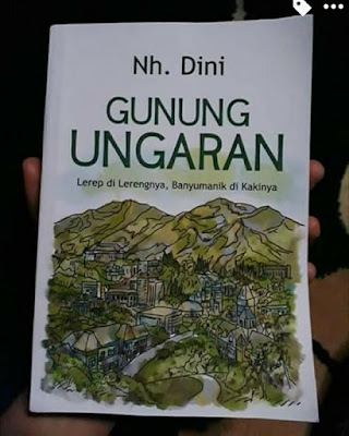 buku terbaru Eyang NH Dini Seri Cerita Kenangan, berjudul Gunung Ungaran