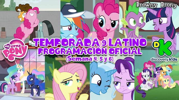 Programación oficial de My Little Pony Temporada 9 (Episodios 14 - 20, 24 y 25) Español Latino (Semana 4 y 5)